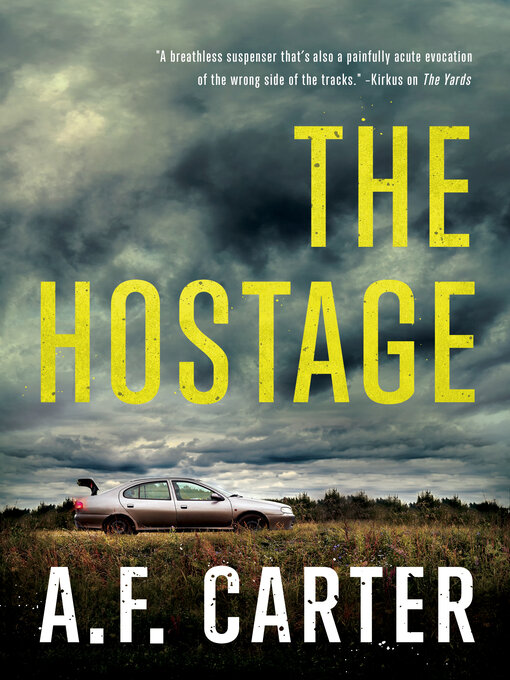 Title details for The Hostage (A Delia Mariola Novel) by A. F. Carter - Available